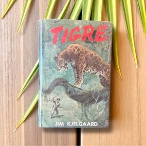 Vintage 1961 Tigre by Jim Kjelgaard – Dust Jacket – Illustrated